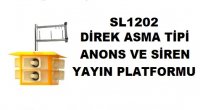 SL1202 DİREK ASMA TİPİ ANONS VE SİREN PLATFORMU (ÇİFT KAT)